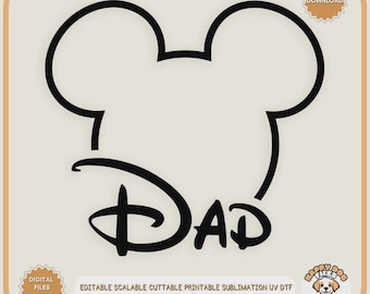 SVG de papá de Disney, orejas de Mickey Mouse, regalo del Día del Padre (descarga digital), camiseta con clipart de papá de Disney, cabeza de Mickey para sublimación en Cricut.