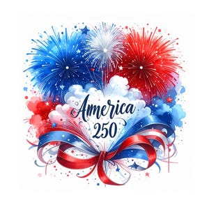 Può includere: Un'illustrazione grafica con vivaci fuochi d'artificio rossi, bianchi e blu che esplodono sopra un nastro stilizzato legato a fiocco. Il testo America 250 è centrato in caratteri corsivi e stampatello di colore blu scuro.