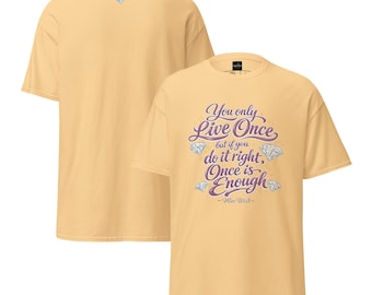 Camiseta motivacional con citas legendarias de Mae West, camiseta estampada, ShadowStitch