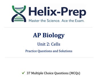 Domande di pratica per l'unità 2 di Biologia AP / Domande a risposta multipla e domande a risposta multipla in stile esame con spiegazioni dettagliate