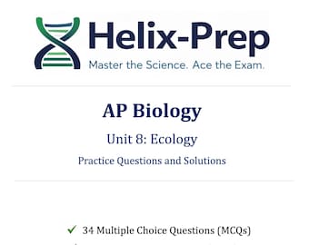 Domande di pratica dell'unità 8 di Biologia AP / Domande a risposta multipla e domande a risposta multipla in stile esame con spiegazioni dettagliate