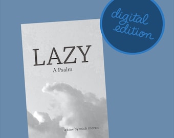 Lazy: A Psalm Mini Zine (Digital)