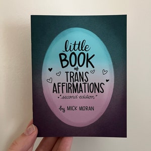 Little Book of Trans Affirmations Zine (Print)