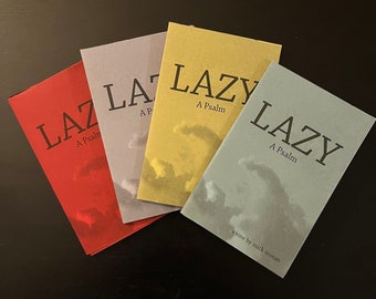 Lazy: A Psalm Mini Zine (Print)