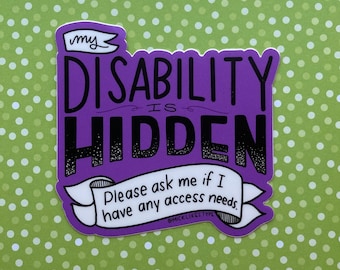 Hidden Disability / Invisible Disability Sticker