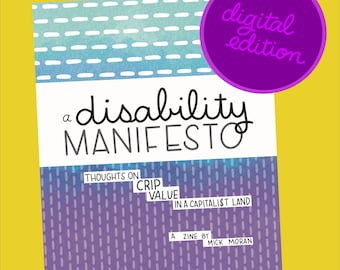 Disability Manifesto Zine (Digital + Screen Reader)
