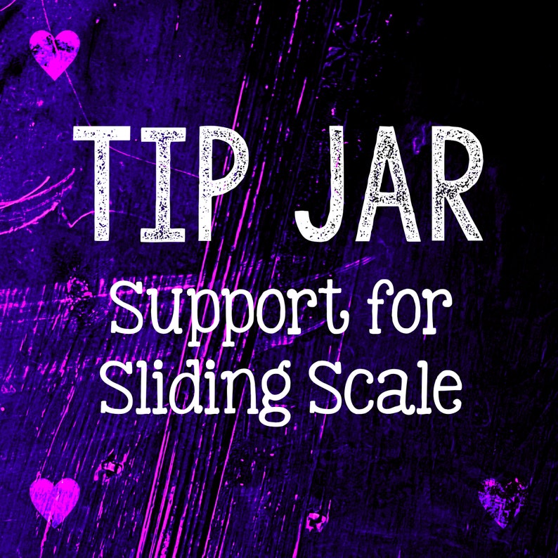 Support Sliding Scale / Tip Jar image 1