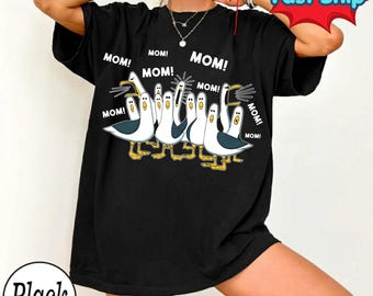 Seagulls Mom Shirt, Finding Nemo Seagulls, Mom Sweatshirt, Mother's Day Gift, Mothers Day T Shirt
