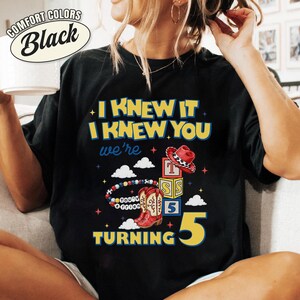 Disneyland Pixar Toy Story 5 I Knew It I Knew You Shirt, TS Toy Story 5 Inspired Shirt,I Knew It I Knew You TS Shirt image 2