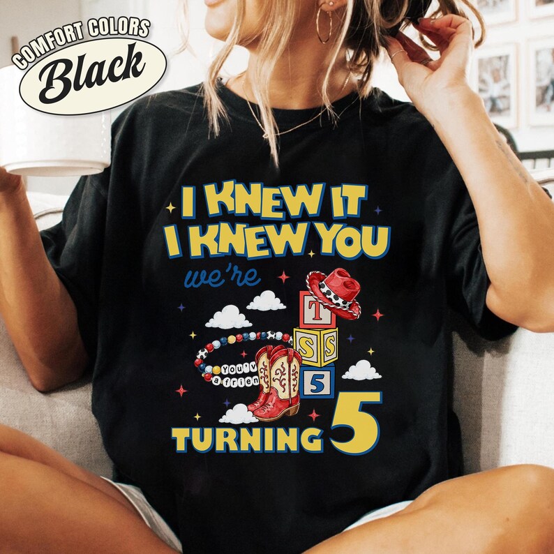Disneyland Pixar Toy Story 5 I Knew It I Knew You Shirt, TS Toy Story 5 Inspired Shirt,I Knew It I Knew You TS Shirt image 2