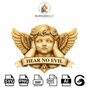Pode incluir: Uma escultura detalhada de querubim em tons dourados com grandes asas emplumadas, mãos cobrindo as orelhas e o texto "HEAR NO EVIL" em uma faixa. A imagem inclui ícones de tipo de arquivo: SVG, PNG, DXF, PDF, AI e um logotipo de dragão.