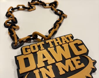 Got That Dawg In Me Necklace