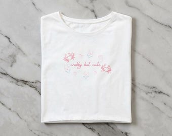 Crabby But Cute Crop Top | Cute Beach Shirt | Womens Summer Crop Tee | Coastal Graphic Tee | Soft Girl Aesthetic | Beach Vacation Outfit