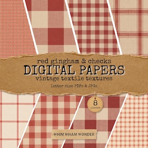 Può includere: Una collezione di otto carte digitali con motivi a quadretti, scozzesi e vichy rossi e crema con texture tessili. L'immagine include il testo: red gingham & checks DIGITAL PAPERS vintage textile textures 8 pieces WHIM WHAM WONDER.