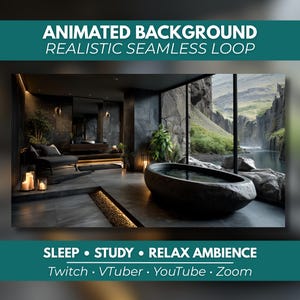 Puede incluir: Un fondo animado que muestra un baño moderno y oscuro con una bañera de piedra, una zona de estar y grandes ventanales con vistas a un cañón fluvial rocoso. Texto: ANIMATED BACKGROUND REALISTIC SEAMLESS LOOP, SLEEP STUDY RELAX AMBIENCE, Twitch VTuber YouTube Zoom.