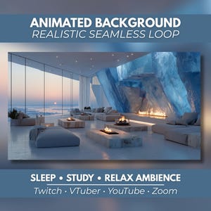 Puede incluir: Un fondo animado que muestra un interior moderno con grandes ventanales hacia un paisaje helado al atardecer. La habitación incluye asientos bajos, mesas de piedra con pequeñas chimeneas y una pared de hielo azul. Texto: ANIMATED BACKGROUND REALISTIC SEAMLESS LOOP SLEEP • STUDY • RELAX AMBIENCE Twitch • VTuber • YouTube • Zoom.