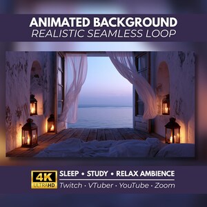 May include: An animated background featuring a realistic seamless loop of an open doorway overlooking the ocean at twilight. White curtains blow in the breeze, and four black lanterns with glowing candles sit on a wooden floor. Text reads: ANIMATED BACKGROUND REALISTIC SEAMLESS LOOP, 4K ULTRAHD SLEEP STUDY RELAX AMBIENCE Twitch VTuber YouTube Zoom.
