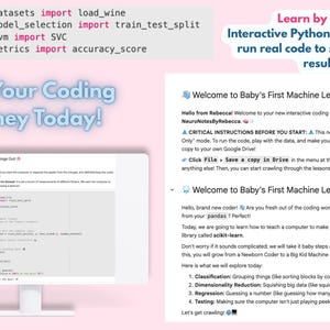 K&ouml;nnte beinhalten: Ein Computermonitor zeigt Code-Ausschnitte und den Text "Start Your Coding Journey Today!" und "Learn by Doing: Interactive Python cells where you run real code to see immediate results." Der Bildschirm zeigt auch ein Tutorial mit dem Titel "Welcome to Baby's First Machine Learning Tutorial!"