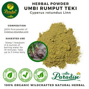 Puede incluir: Imagen de polvo herbal, etiquetado como "UMBI RUMPUT TEKI", con el nombre científico Cyperus rotundus Linn. La imagen incluye texto sobre la composición del producto, el uso sugerido y las certificaciones. Un logotipo verde con la palabra "Paradise" es visible.