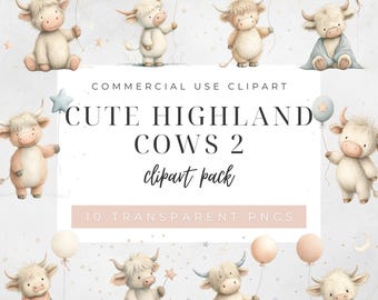 May include: Ten transparent PNG images showcasing cute cartoon Highland cows. The illustrations feature the cows with balloons, stars, and blankets. The text reads "CUTE HIGHLAND COWS 2 clipart pack". The images are ideal for digital art projects.