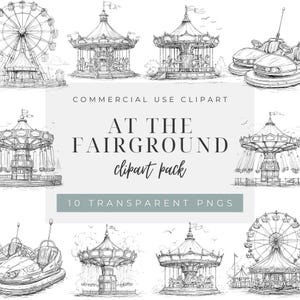 May include: A digital collection of black and white line art illustrations featuring fairground attractions including ferris wheels, carousels, and bumper cars. The text reads COMMERCIAL USE CLIPART AT THE FAIRGROUND clipart pack 10 TRANSPARENT PNGS.