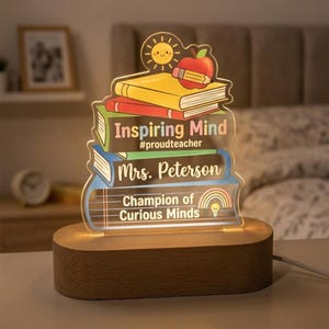 Personalized Teacher Night Light, Custom Stack of Books Lamp, Champion of Curious Minds Gift, Proud Teacher Acrylic Sign, Appreciation Gift