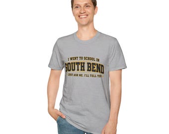 South Bend Football Shirt, Funny College Fan Tee, ND Fan gift, Navy Gold Game Day Shirt, Alumni Joke Gift