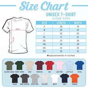 May include: A size chart for a unisex t-shirt, Gildan 5000, with measurements in inches. The chart includes sizes S to 5XL, with corresponding lengths and widths. A variety of t-shirt colors are displayed, including military green, red, and navy.