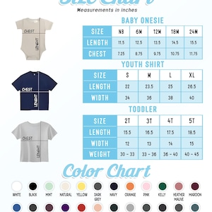 May include: Size chart with measurements in inches for baby onesies, youth shirts, and toddler sizes. Includes length, chest, width, and weight measurements. Also shows a color chart with various color options.