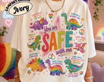 Comfort Colors Dinosaur Rainbow Shirt, You Are Safe With Me Ally Dinosaur Graphic Tee, LGBTQ Pride Month Gift, Trans Gay Equal Rights Shirt