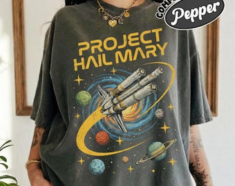Comfort Colors® Project Hail Mary Shirt, Rocky Space Tee, Sci-Fi Bookish Merch, Andy Weir Fan Gift, Science Fiction Top