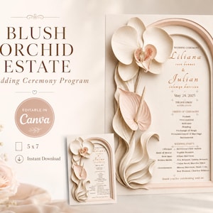 May include: A wedding ceremony program with the text "Blush Orchid Estate" and "Wedding Ceremony Program". The program features a 3D floral design with the names "Liliana" and "Julian", and the date "May 24, 2025". It is editable in Canva.