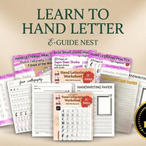 Può includere: Una raccolta di e-guide e fogli di lavoro per il lettering a mano. L'immagine presenta vari fogli di esercizi, tra cui calligrafia moderna, tratti base a pennello e carta da scrittura. Le guide sono etichettate con titoli come "Learn to Hand Letter" e "Hand Lettering Practice". Un distintivo nero e oro recita "999 Pages".