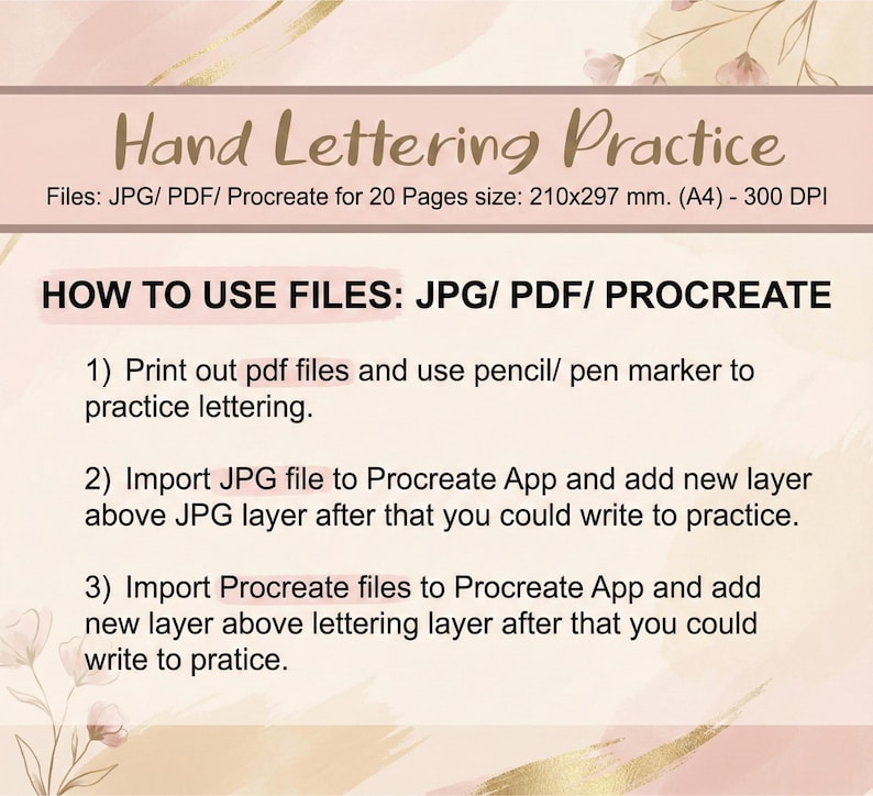 K&ouml;nnte beinhalten: Eine digitale Anleitung zum &Uuml;ben von Handlettering. Das Bild zeigt Anweisungen zur Verwendung von JPG-, PDF- und Procreate-Dateien. Der Text enth&auml;lt Schritte zum Drucken und Verwenden der Dateien in der Procreate-App. Der Hintergrund hat ein weiches, aquarellartiges Design.