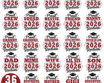 Proud Family Of The Graduate 2026 SVG Bundle PNG | Graduation Family Shirt Designs | Proud Mom Dad Sister Brother Cricut Sublimation Files