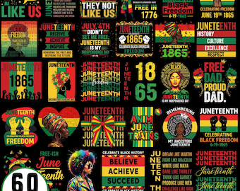 Juneteenth PNG Bundle, Black History Month, celebrate 1865, we are black history, Black king nutrition svg,1865 svg,Celebrate Juneteenth