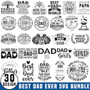May include: A collection of thirty black and white graphic designs featuring various typography and illustrations centered around fatherhood, including phrases like Best Dad Ever, The Grillfather, and Family Reunion, presented in a grid layout.