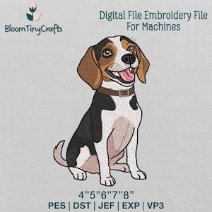 Pode incluir: Um design de bordado de um cão beagle com pelo preto, branco e castanho, usando uma coleira castanha. O texto diz BloomTinyCrafts, Digital File Embroidery File For Machines, e 4" 5" 6" 7" 8" PES | DST | JEF | EXP | VP3.
