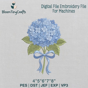 May include: Digital embroidery file featuring a detailed blue hydrangea flower with green leaves and a blue ribbon. The text "Digital File Embroidery File For Machines" is at the top. The file sizes are 4", 5", 6", 7", and 8". The BloomTinyCrafts logo is in the upper left.