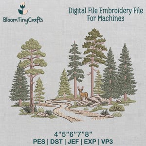 Può includere: File di ricamo digitale raffigurante una scena di foresta con un sentiero tortuoso, alberi e un cervo. Il design include il testo "Digital File Embroidery File For Machines" e opzioni di dimensioni di 4", 5", 6", 7" e 8". Formati: PES, DST, JEF, EXP e VP3.