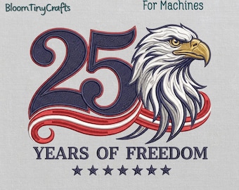 Bordado "250 años de libertad", diseño patriótico de águila calva, patrón para jubilación militar, aniversario de veterano, archivos para máquina de la bandera estadounidense.