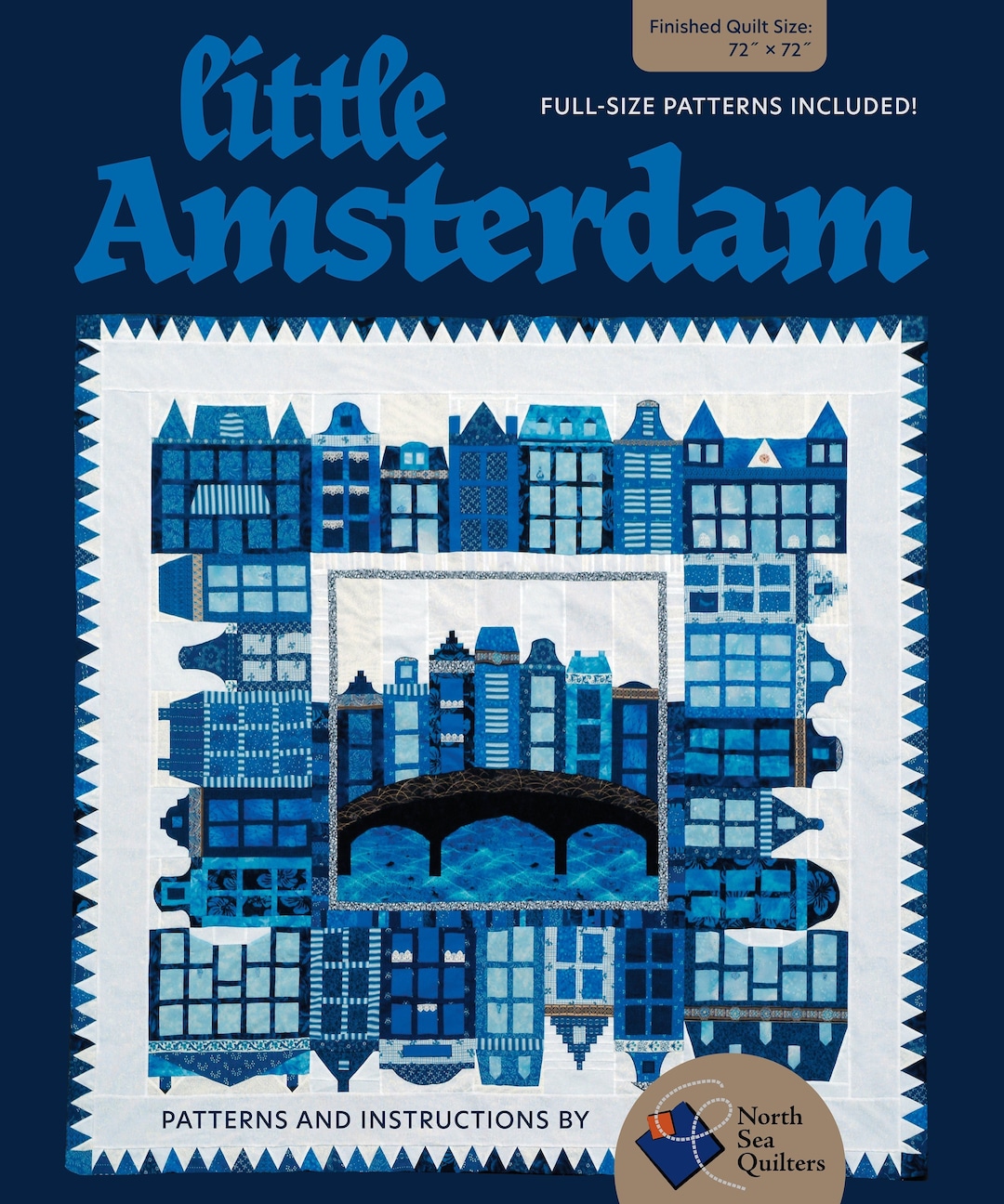 Little Amsterdam Quilt Pattern, a Pdf Download Quilt Pattern of