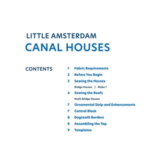 Little Amsterdam Canal Houses quilt pattern, a pdf pattern of Dutch canal houses, perfect for experienced quilters and confident beginners image 3