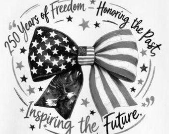 250 years of freedom PNG, Sublimation Design (Digital Download)