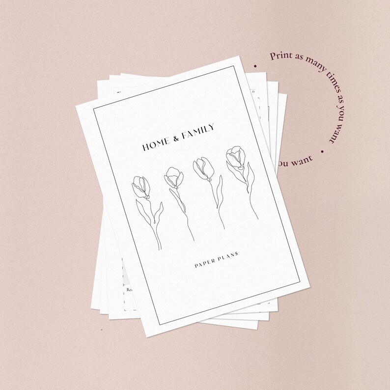Puede incluir: Una pila de planes en papel blanco con el texto "HOME & FAMILY" y "PAPER PLANS" en un dise&ntilde;o minimalista. La portada presenta un dibujo lineal de cuatro tulipanes. Tambi&eacute;n es visible el texto "Imprime tantas veces como quieras".
