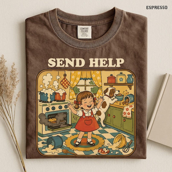 Funny unhinged shirt, send help dark humor tee, overstimulated weird gift, retro vintage shirt