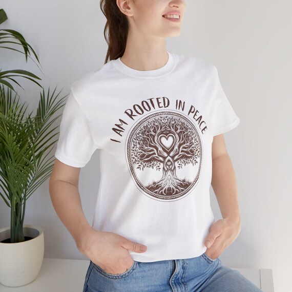 I Am Rooted in Peace tree of life Tee | Spiritual Nature T-shirt
