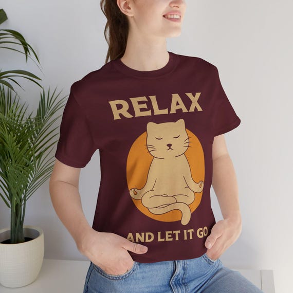 Meditating Cat Tee | Relax and Let It Go Zen Graphic Shirt