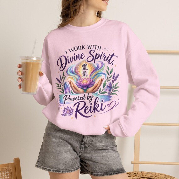 I Work with Divine Spirit Powered by Reiki Sweatshirt| Reiki Practitioner Sweater| Reiki Master Gift | Energy Healer Spiritual Apparel