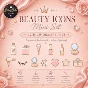 May include: A digital art print featuring a collection of beauty icons, including a perfume bottle, makeup brush, nail polish, and lipstick. The text reads "BEAUTY ICONS Mini Set" and "12 HIGH-QUALITY PNGS". The background is a soft pink with decorative elements.